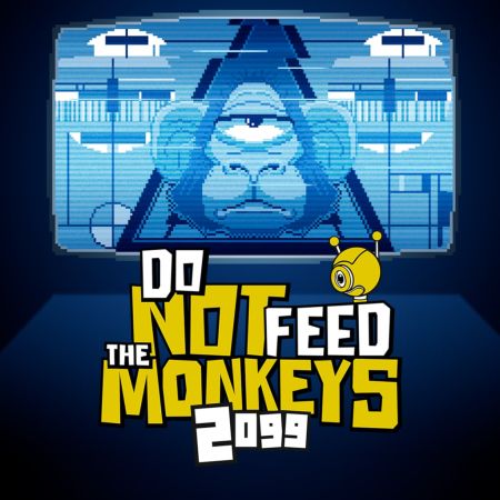 Аренда и прокат Do Not Feed The Monkeys 2099 для PlayStation 4