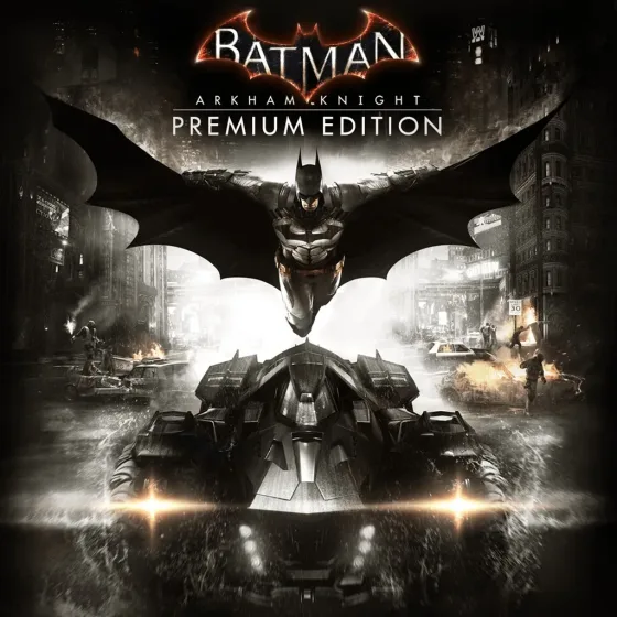 Batman: Arkham Knight Premium Edition (Все DLC)