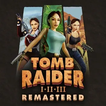 Аренда и прокат Tomb Raider I-III Remastered для PS4 для PS5 Хит Новинка